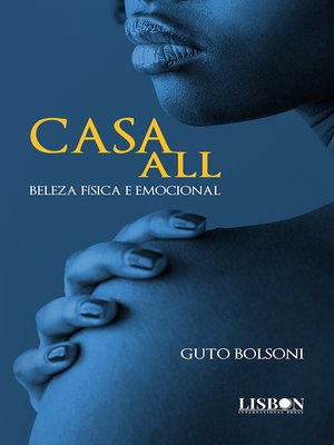 cover image of Casa All--Beleza física e emocional
